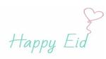 هابي عيد بالانجليزي Happy Eid ، اجمل عبارات